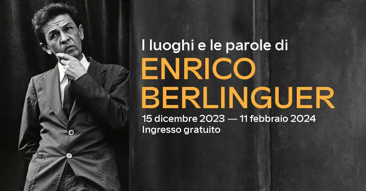 Enrico Berlinguer. Luoghi e parole